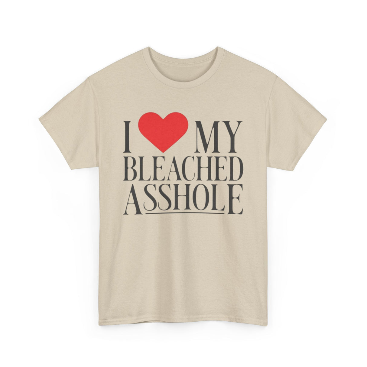 Camiseta divertida "Me encanta mi culo blanqueado"