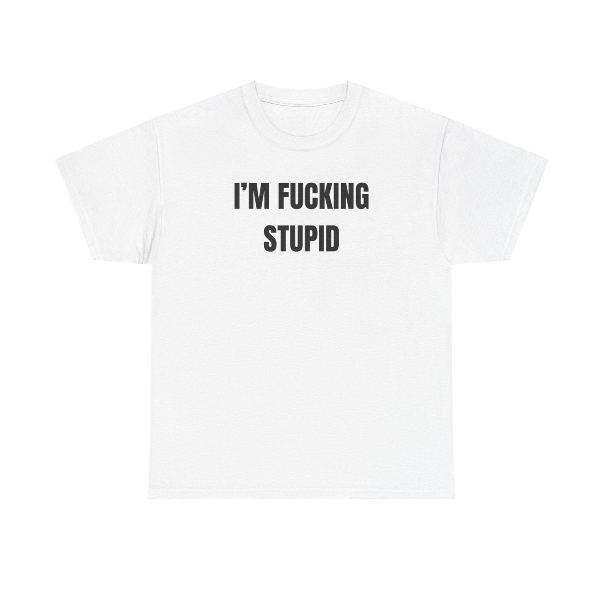 I’m Fucking Stupid Funny Couple Shirt – Hilarious Matching His & Hers Adult Humor Graphic Tee