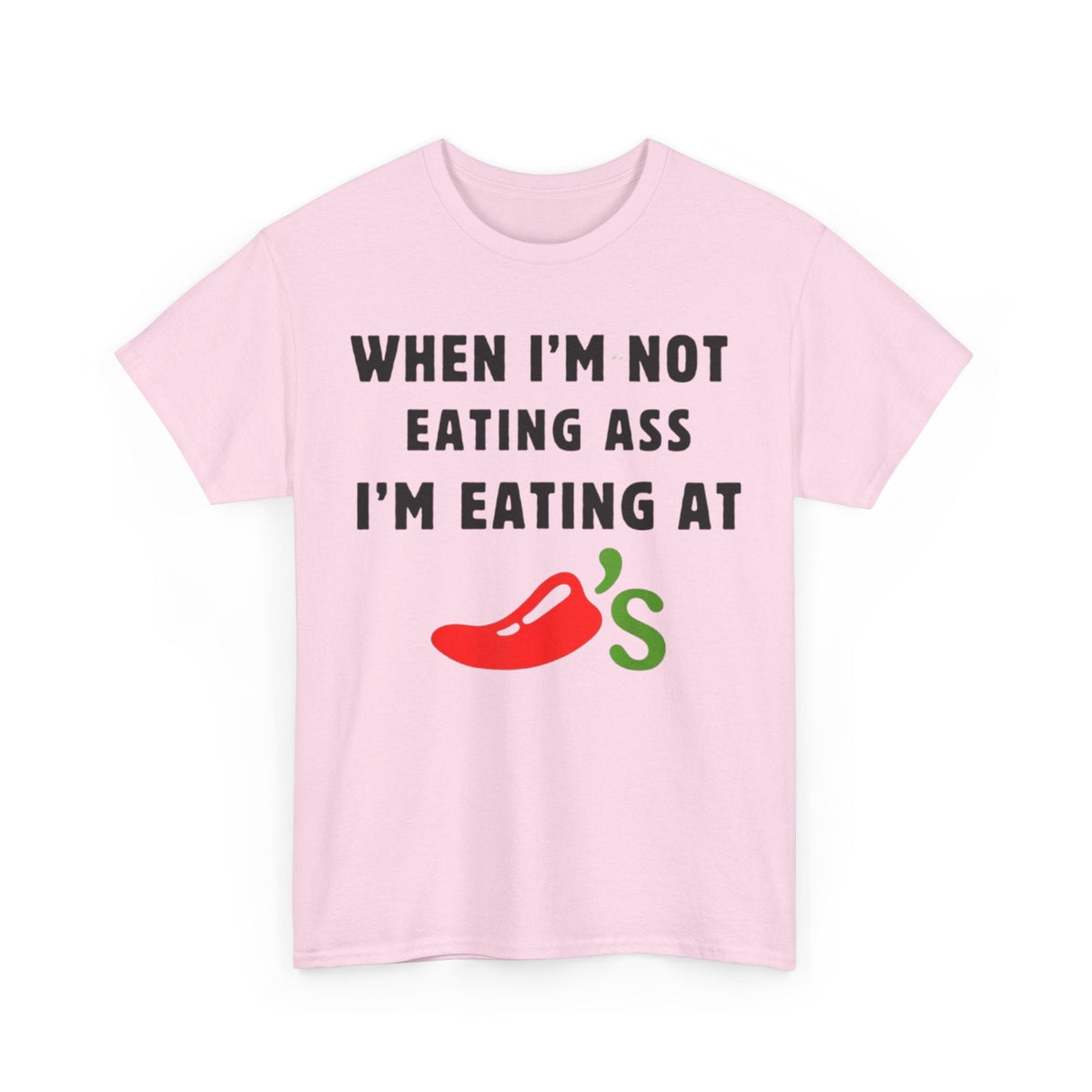 Camiseta divertida "Cuando no como culo, como en Chili's": divertida camiseta gráfica con humor para adultos