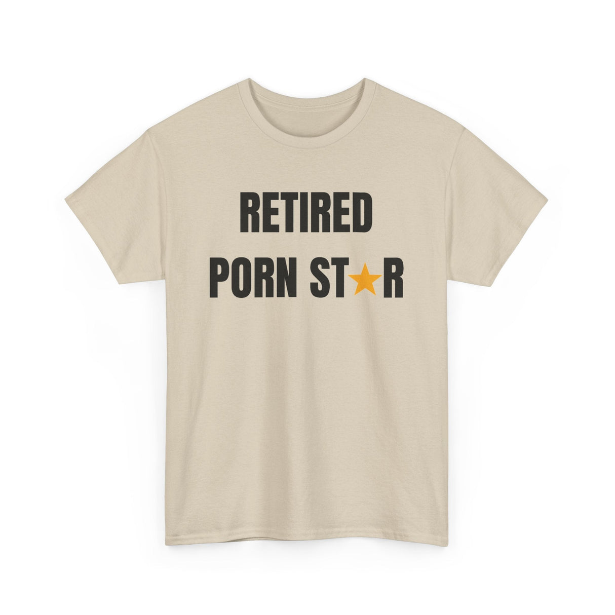 Retired Porn Star Funny Shirt – Hilarious Adult Humor Graphic Tee for Men & Women