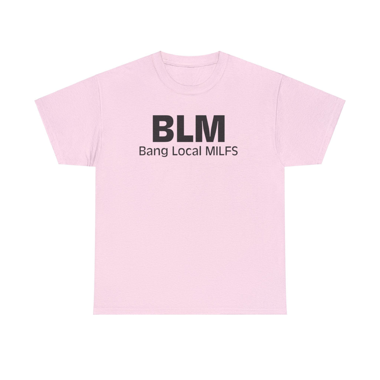 Camiseta divertida de BLM Bang Local MILFS