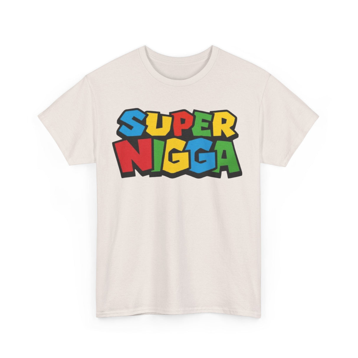 Super Nigga Funny Shirt