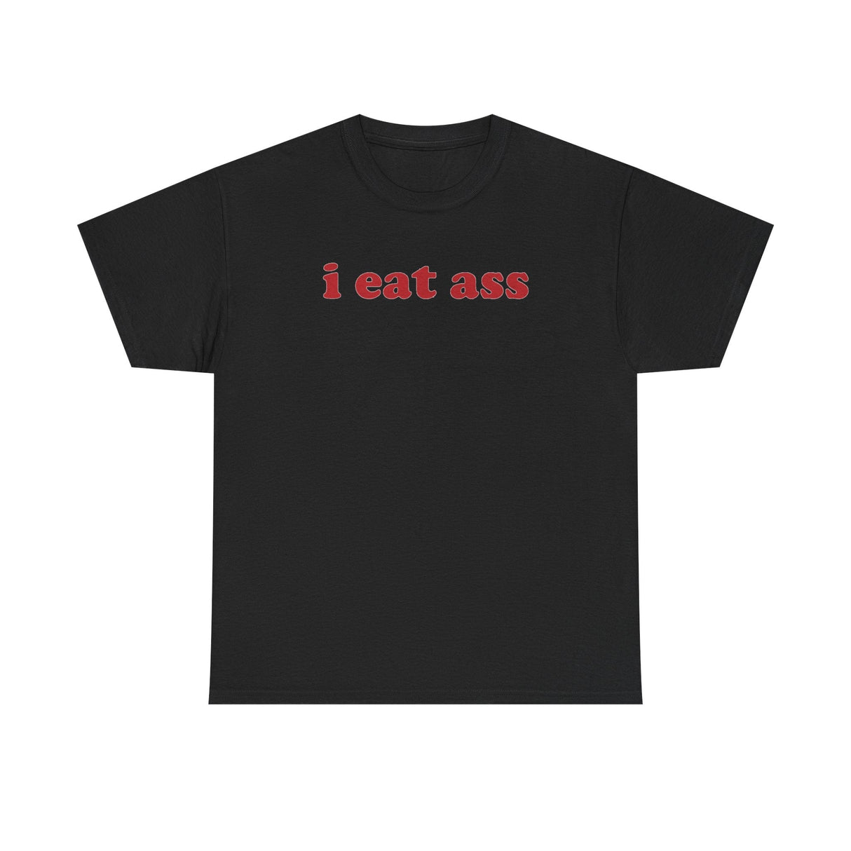 I Eat Ass Funny Shirt – Hilarious Adult Humor Graphic Tee for Men & Women