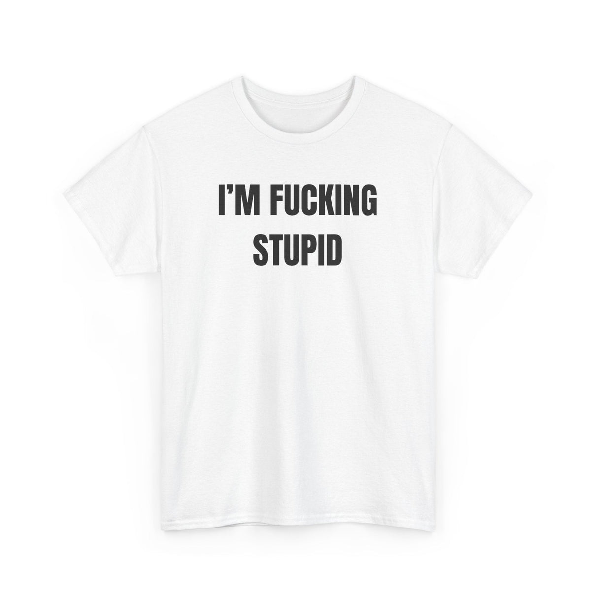 I’m Fucking Stupid Funny Couple Shirt – Hilarious Matching His & Hers Adult Humor Graphic Tee