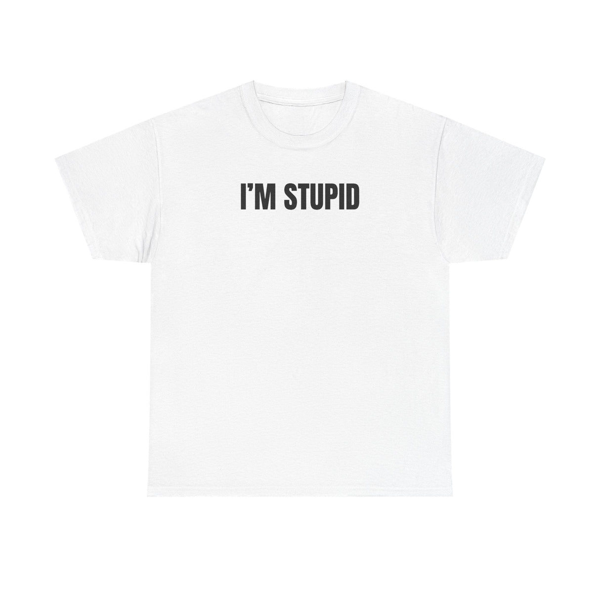 I’m Stupid Funny Couple Shirt – Hilarious Matching His & Hers Graphic Tee