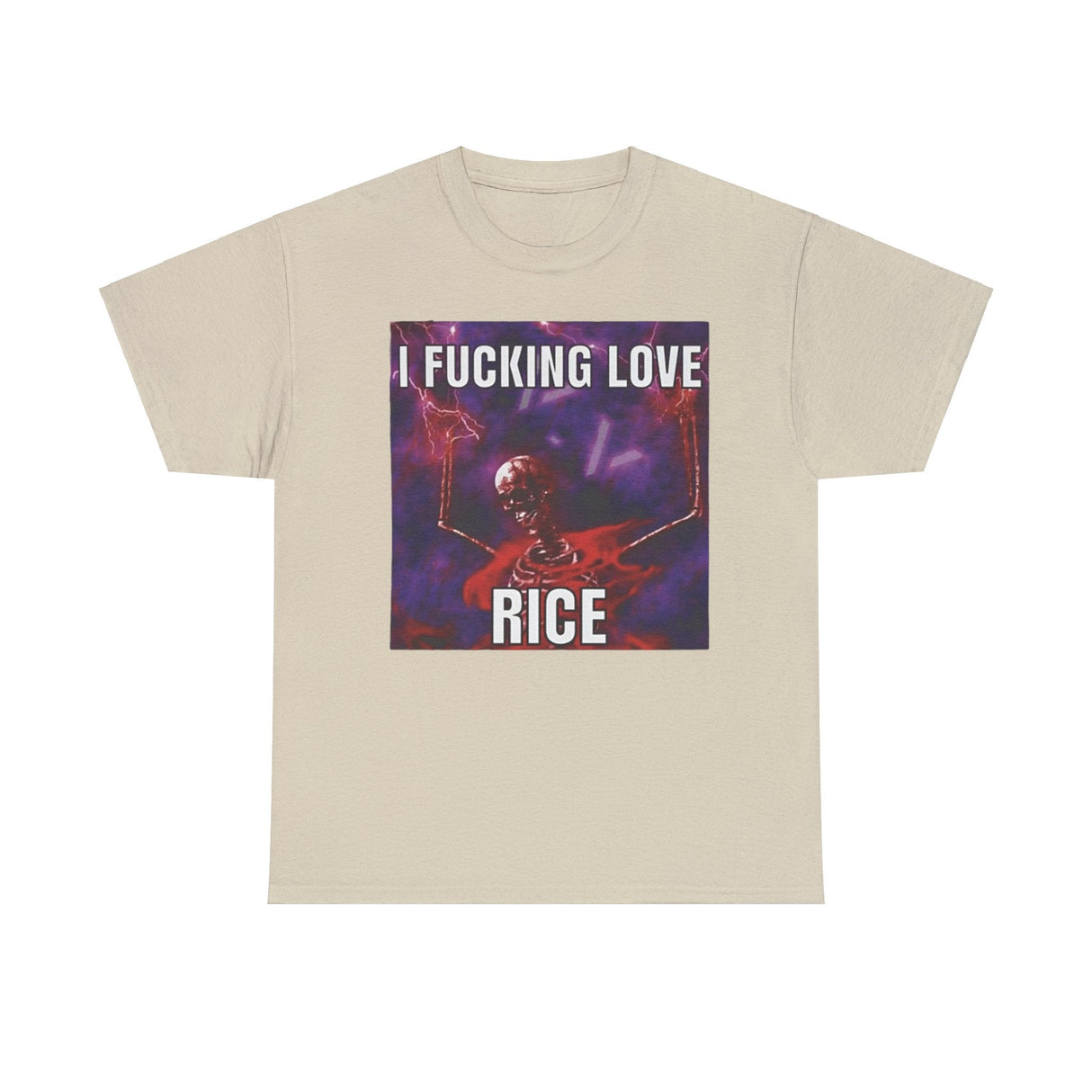 I Fucking Love Rice Meme Shirt – Funny Food Humor T-Shirt