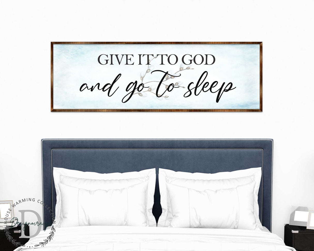 Give It to God - Wooden Religious Decor - Christian Art - Contemporary Sign - Living Room Decor - Farmhouse Decor - Inspirational Wall Art - 310317