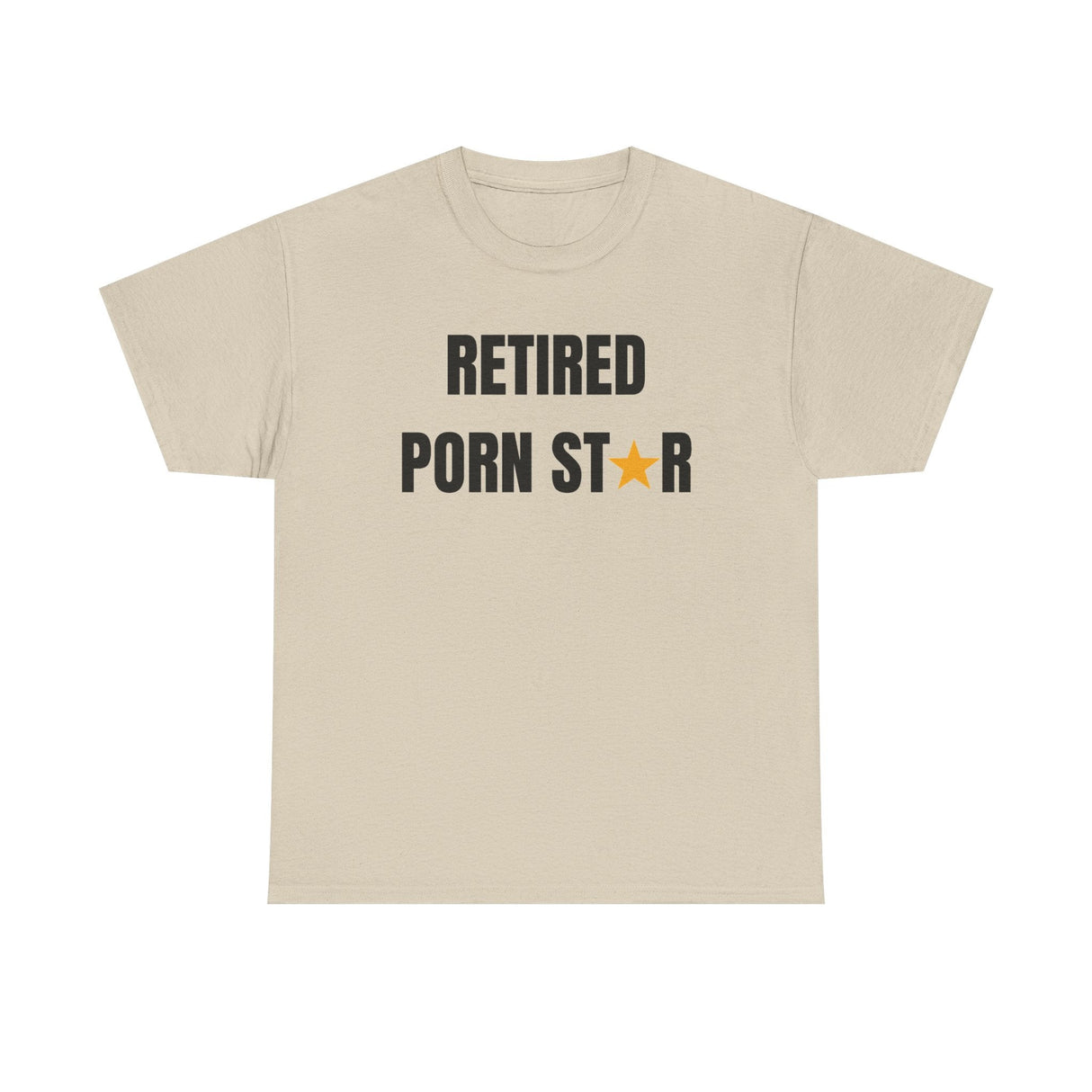 Retired Porn Star Funny Shirt – Hilarious Adult Humor Graphic Tee for Men & Women