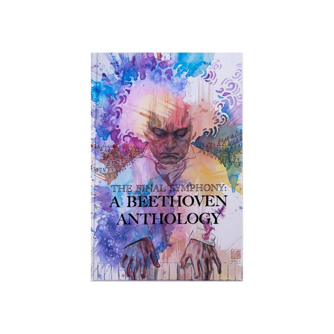 Beethoven - La Sinfonía Final: Una Antología de Beethoven - Tapa blanda