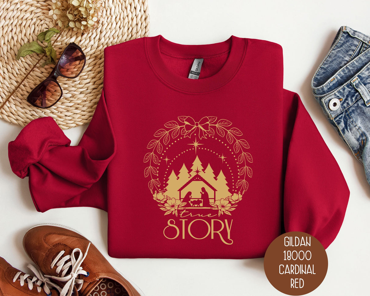 True Story Christmas Nativity Sweatshirt