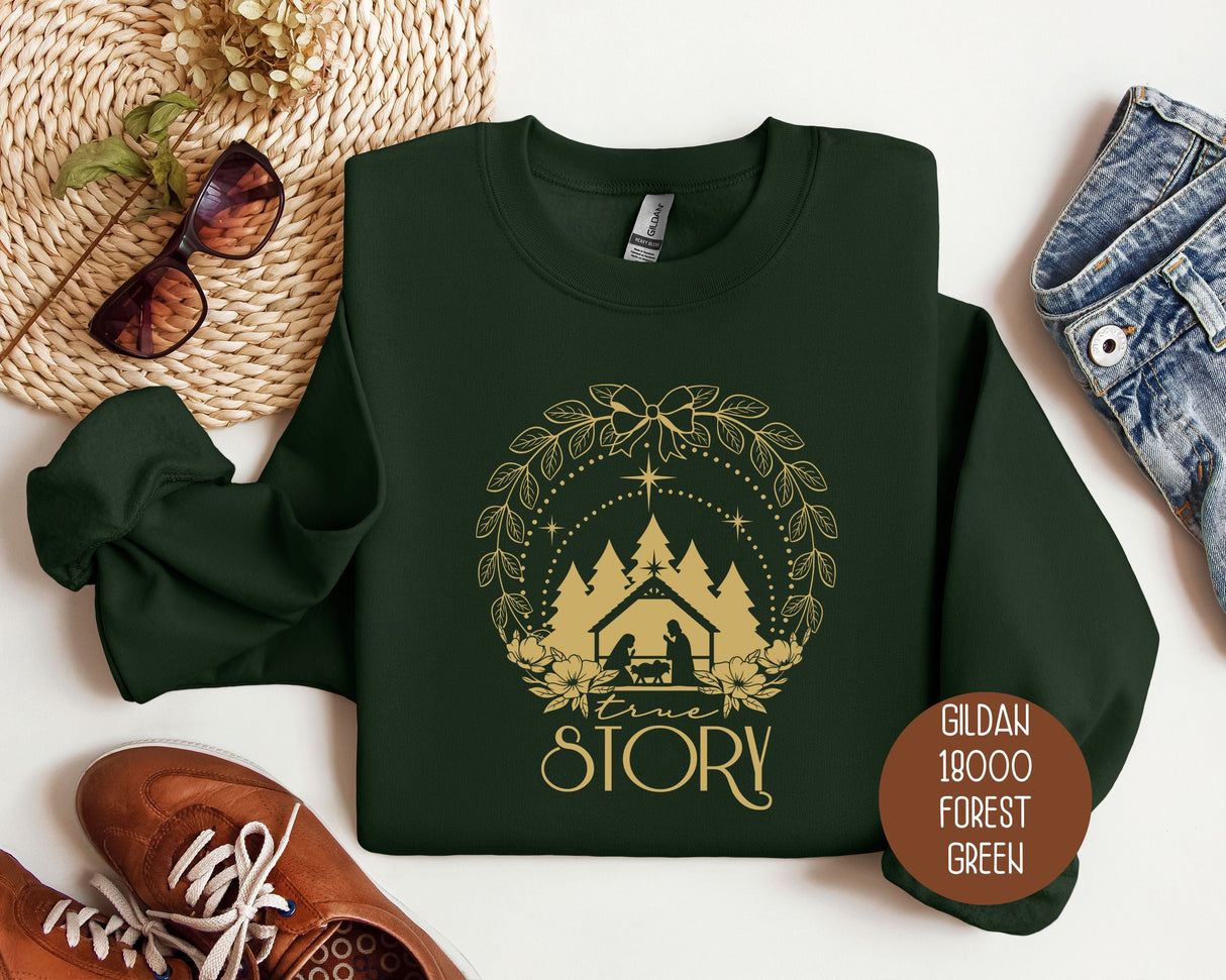 True Story Christmas Nativity Sweatshirt