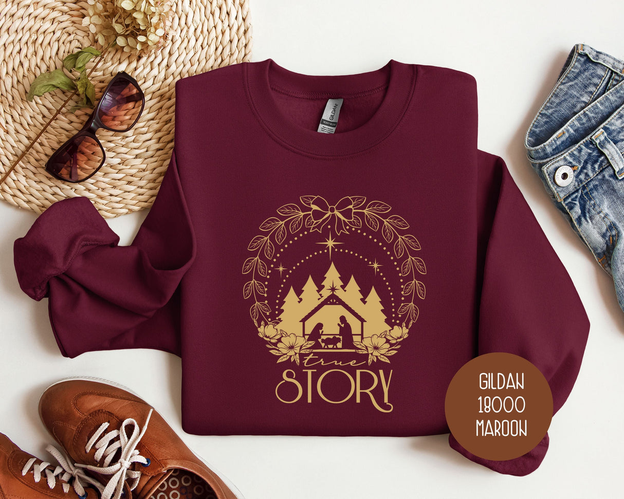 True Story Christmas Nativity Sweatshirt