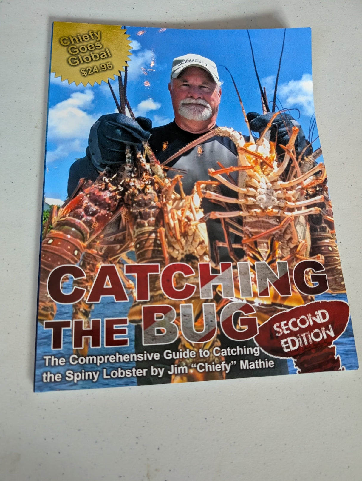 Atrapando el insecto: La guía completa para atrapar la langosta espinosa Libro de Jim Mathie