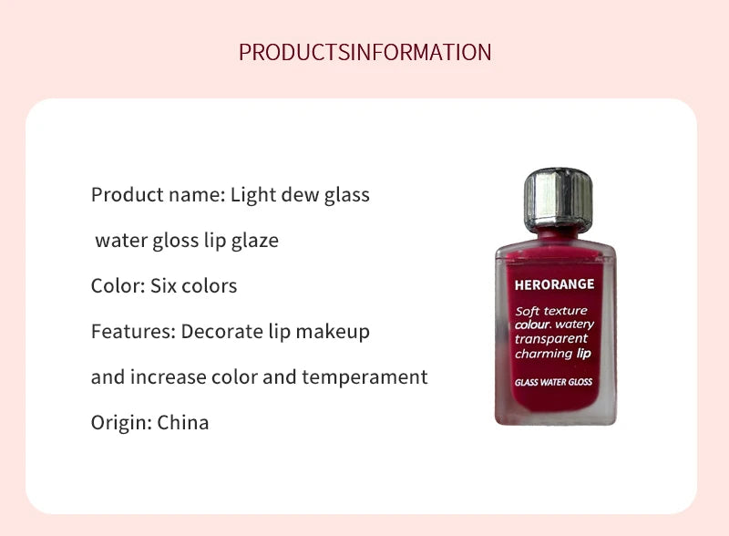 Laca de labios HERORANGE Light Glass-Like: brillo de espejo, fórmula hidratante, resistente a las manchas, de larga duración y que ilumina la piel.