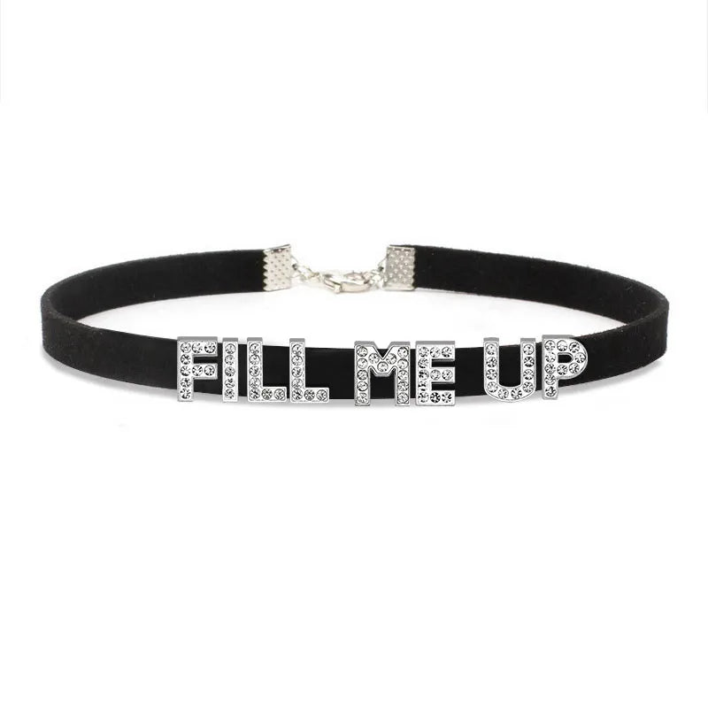 Sexy Suggestive Letter FILL ME UP Choker Necklace Women Goth Collar Chocker Cosplay Costume Party Original Personalized Jewelry - Lootquake