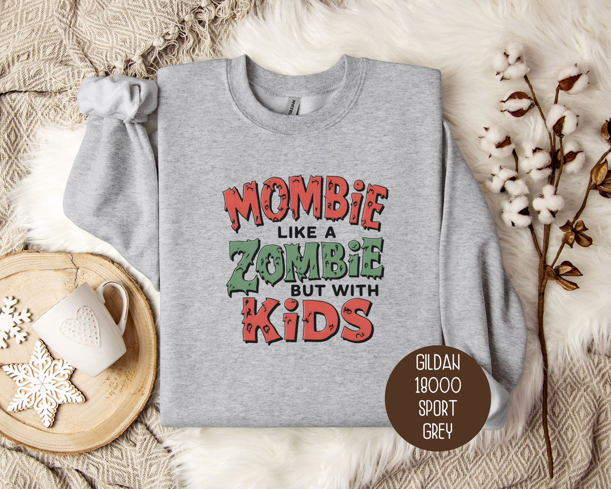 Mombie Like a Zombie But With Kids Sweatshirt-3