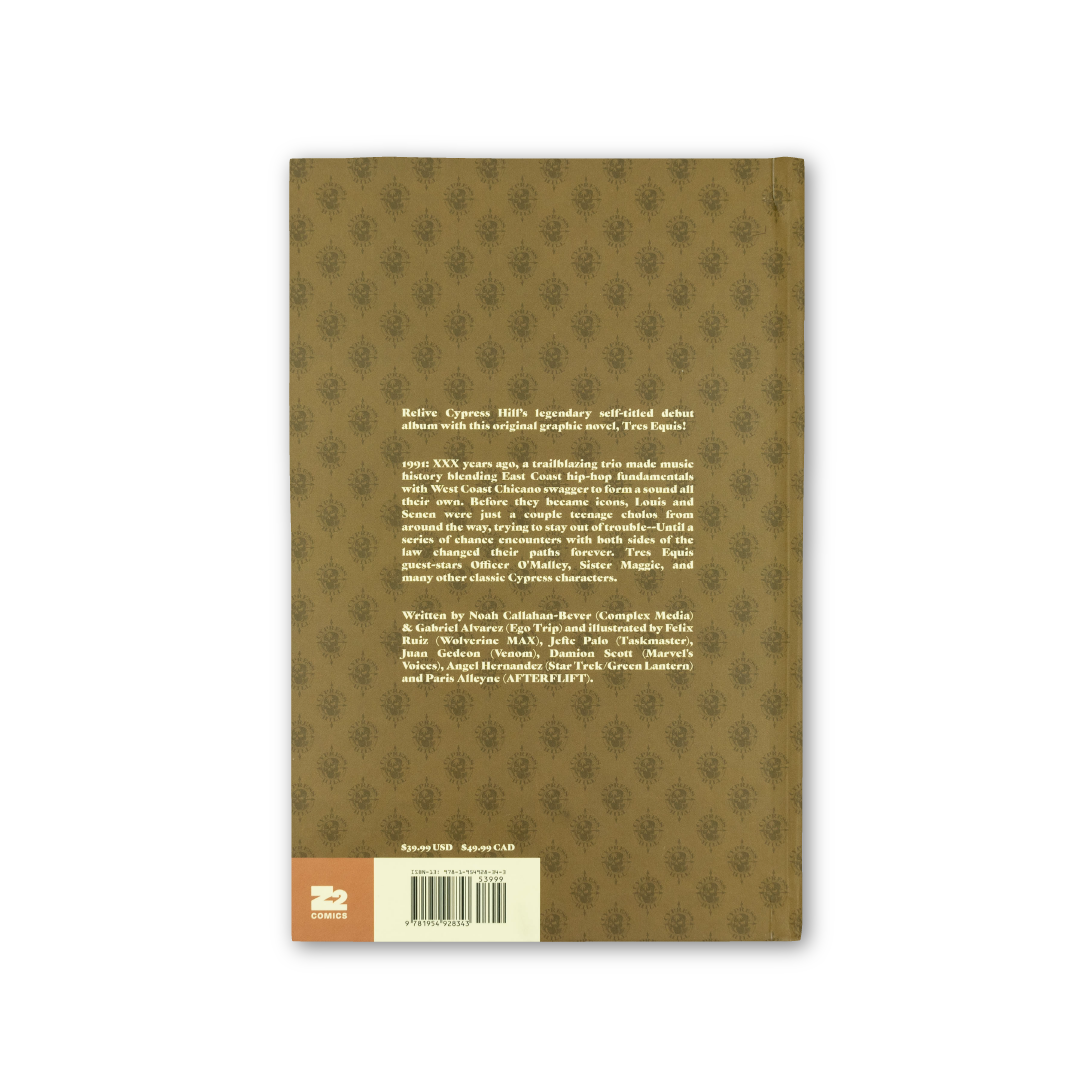 Cypress Hill: Tres Equis Graphic Novel - Hardcover