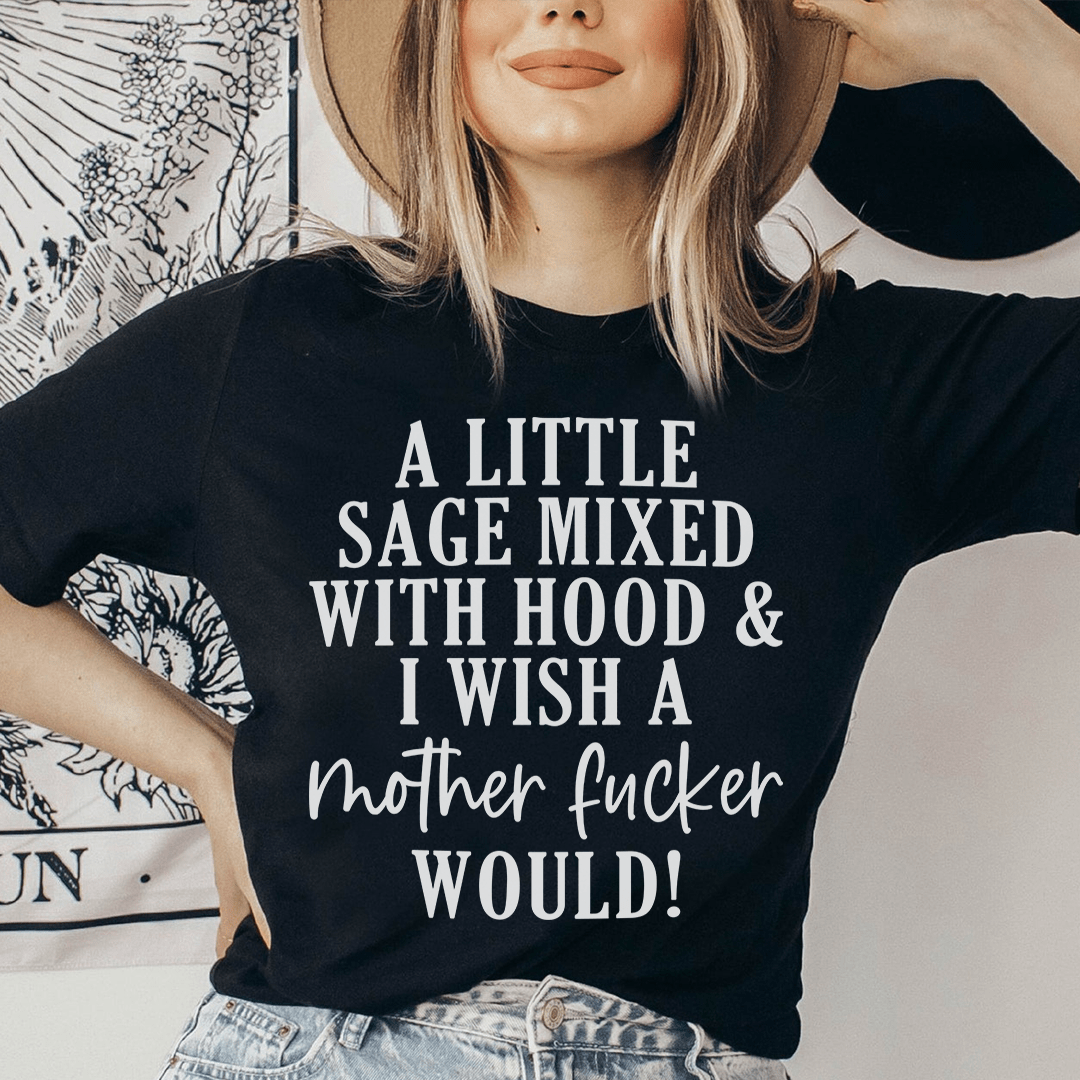 A Little Sage Mixed With Hood Tee-0
