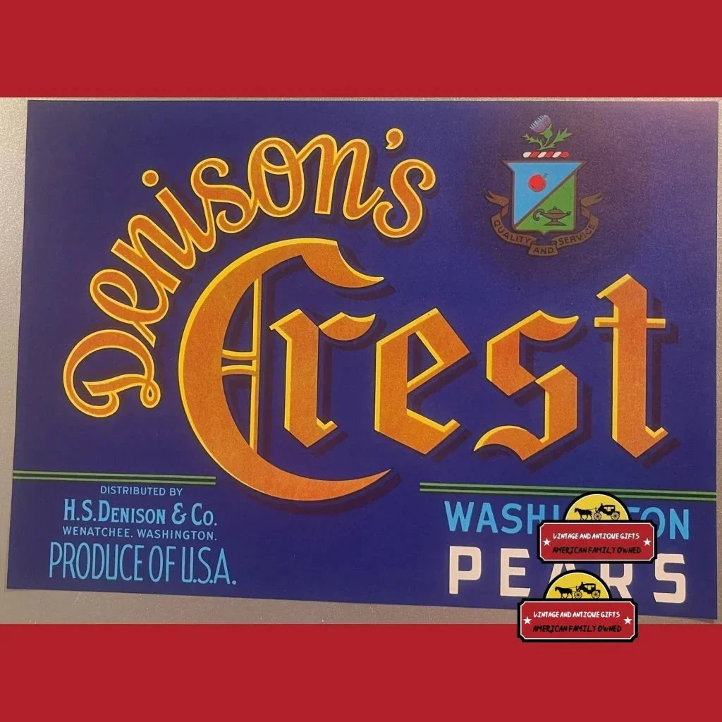 Rare 1940s Denison's Crest Crate Label from Wenatchee WA