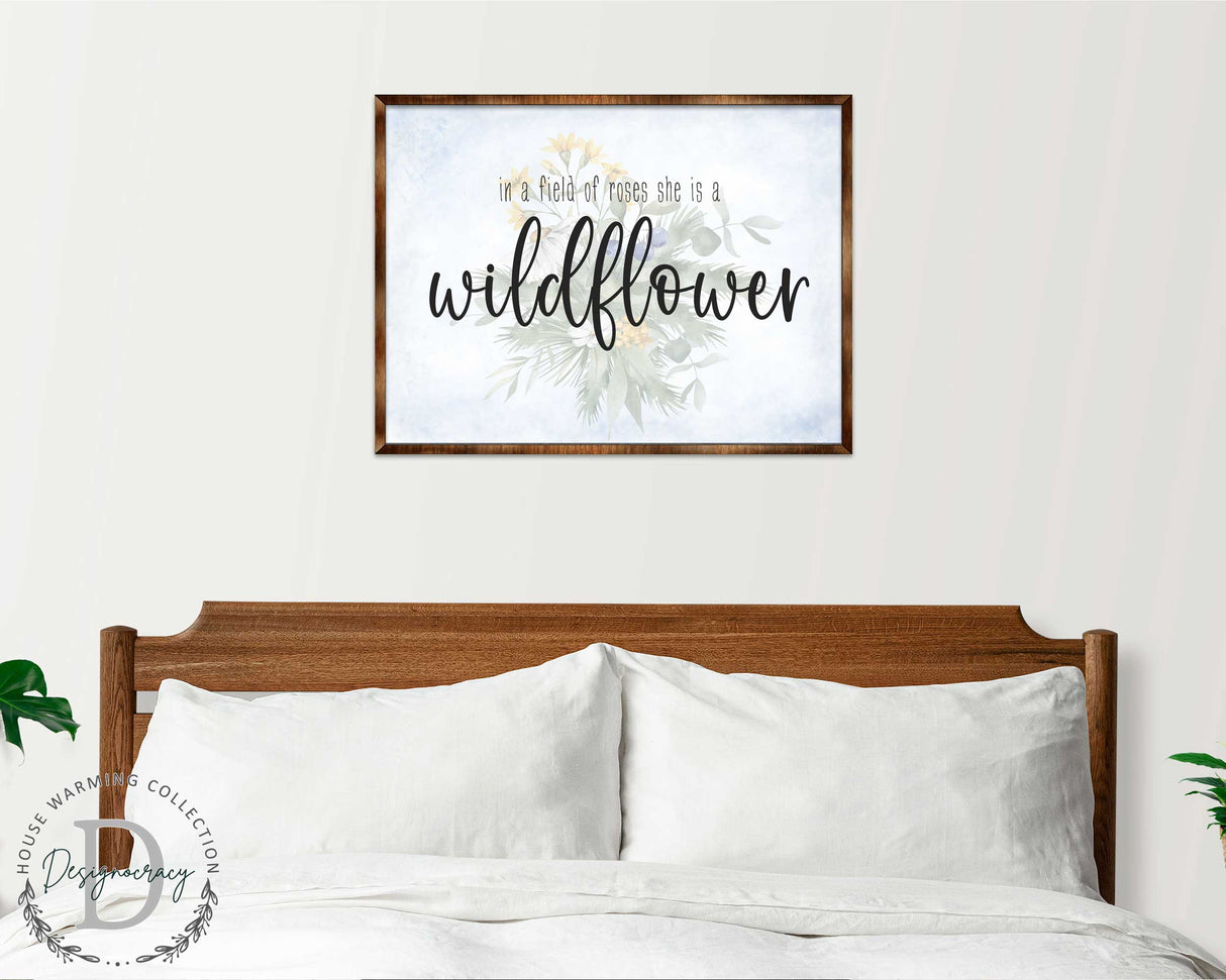 In a Field of Roses She Is a Wildflower - Bedroom Wall Art - Nursery Wall Art - Contemporary Decor - Girls Room Wall Decor - 310335