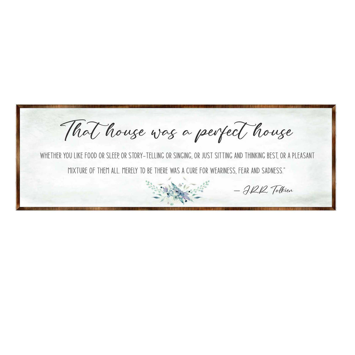 Perfect House - Wooden Inspirational Decor - JRR Tolkien - Book Quotes - Housewarming Gift - Lord of the Rings - Living Room - 310322