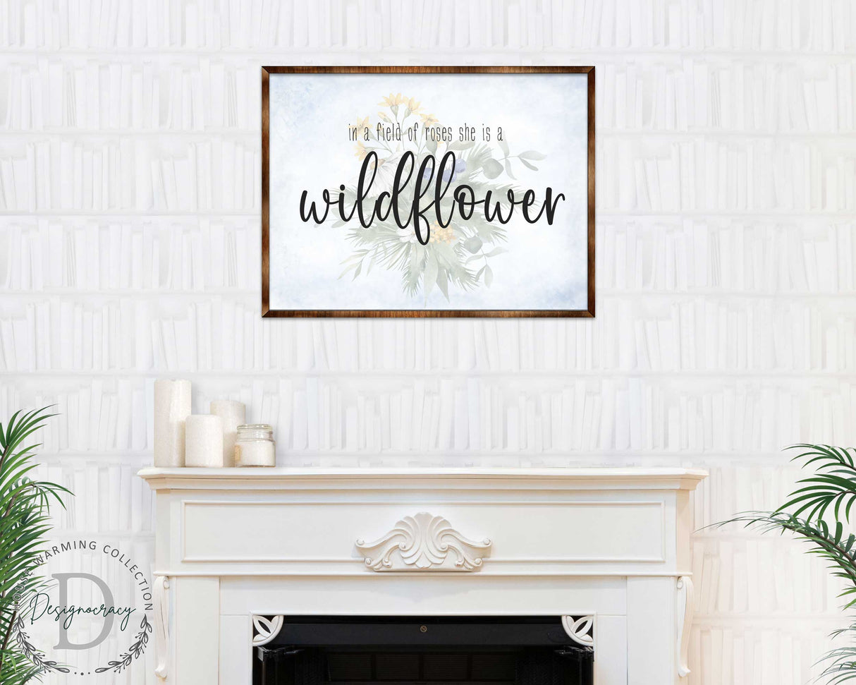 In a Field of Roses She Is a Wildflower - Bedroom Wall Art - Nursery Wall Art - Contemporary Decor - Girls Room Wall Decor - 310335