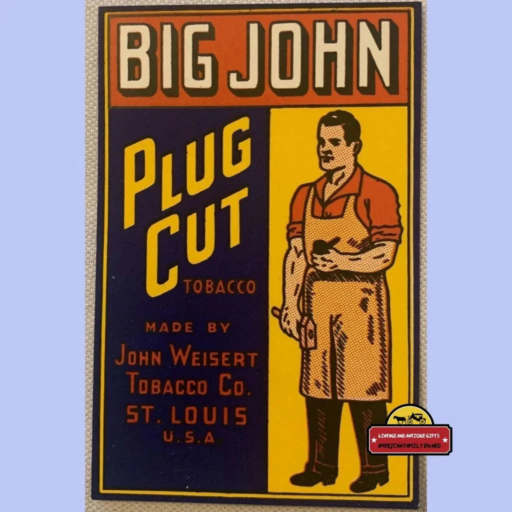 Rare Antique Big John Plug Cut Tobacco Label and Tag Set