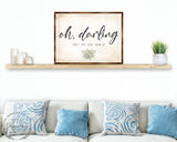 Oh Darling - Nursery sign - Don't you ever grow up - Nursery wall decor - Kids room wall decor - Contemporary sign - Newborn Gift - 310350