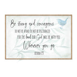 Be Strong and Courageous - God Will Be With You - Wooden Christian Art - Contemporary Sign - Living Room Decor - Joshua 1:9 - Inspirational Wall Art - 310331