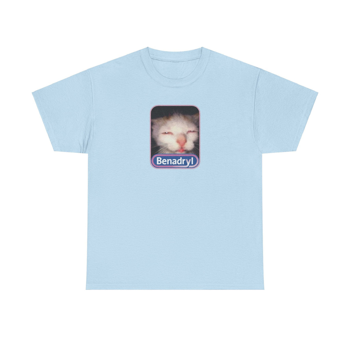 Benadryl Meme Cat T-Shirt – Funny Cat Meme Shirt for Internet Humor Fans