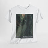 They Don’t Understand Funny Werewolf Shirt – Hilarious Monster Meme Tee