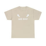 Leg Rest Funny Shirt – Hilarious Meme T-Shirt for Humor Lovers