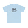 SORRY FOR HAVING GREAT TITS AND CORRECT OPINIONS T-SHIRT