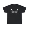 Leg Rest Funny Shirt – Hilarious Meme T-Shirt for Humor Lovers
