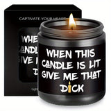 Unique Funny Scented Candle, Gift Idea for Men, Him, Husband, Boyfriend, Bf from Women, Her, Wife, Girlfriend, Gf Adults on Valentine's Day, Birthday, Anniversary, Christmas, New Year, Cool Love Fun Novelty Naughty Romantic S