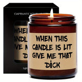 Unique Funny Scented Candle, Gift Idea for Men, Him, Husband, Boyfriend, Bf from Women, Her, Wife, Girlfriend, Gf Adults on Valentine's Day, Birthday, Anniversary, Christmas, New Year, Cool Love Fun Novelty Naughty Romantic S