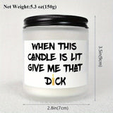 Unique Funny Scented Candle, Gift Idea for Men, Him, Husband, Boyfriend, Bf from Women, Her, Wife, Girlfriend, Gf Adults on Valentine's Day, Birthday, Anniversary, Christmas, New Year, Cool Love Fun Novelty Naughty Romantic S