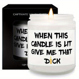 Unique Funny Scented Candle, Gift Idea for Men, Him, Husband, Boyfriend, Bf from Women, Her, Wife, Girlfriend, Gf Adults on Valentine's Day, Birthday, Anniversary, Christmas, New Year, Cool Love Fun Novelty Naughty Romantic S