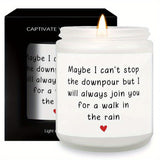 Soy & Beeswax Scented Candle - "Walk In The Rain" Inspirational Quote - Thoughtful Gift For Friend, Colleague, Sibling, Partner – Recovery, Support, Encouragement – Lavender Aroma