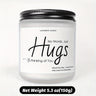 Just Hugs Scented Candle Get Well Soon Gift Idea for Women Men Friend Loss of Loved One Memorial Condolences Bereavement Sympathy Illness Cancer Surgery Recovery Get Well Soon Feel Better Thinking of You Encouragement Inspira
