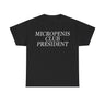 Micropenis Club President Funny T-shirt Tshirt