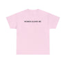 Women Scare Me T-Shirt – Funny Meme Tee for Awkward Humor Fans