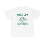 Chat GPT University Shirt – Funny AI Meme T-Shirt for Tech Fans