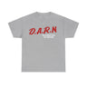 Darn I’m Addicted Funny T-Shirt – Hilarious Meme Tee for Everyday Humor