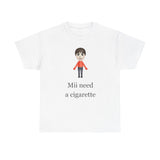 Mii Need a Cigarette Shirt – Funny Wii Meme T-Shirt
