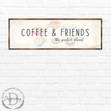 Coffee & Friends the Perfect Blend - Wooden Coffee shop decor - Farmhouse decor - Wooden Wall art - Kitchen decor - Farmhouse kitchen - Coffee nook - 310314