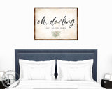 Oh Darling - Nursery sign - Don't you ever grow up - Nursery wall decor - Kids room wall decor - Contemporary sign - Newborn Gift - 310350