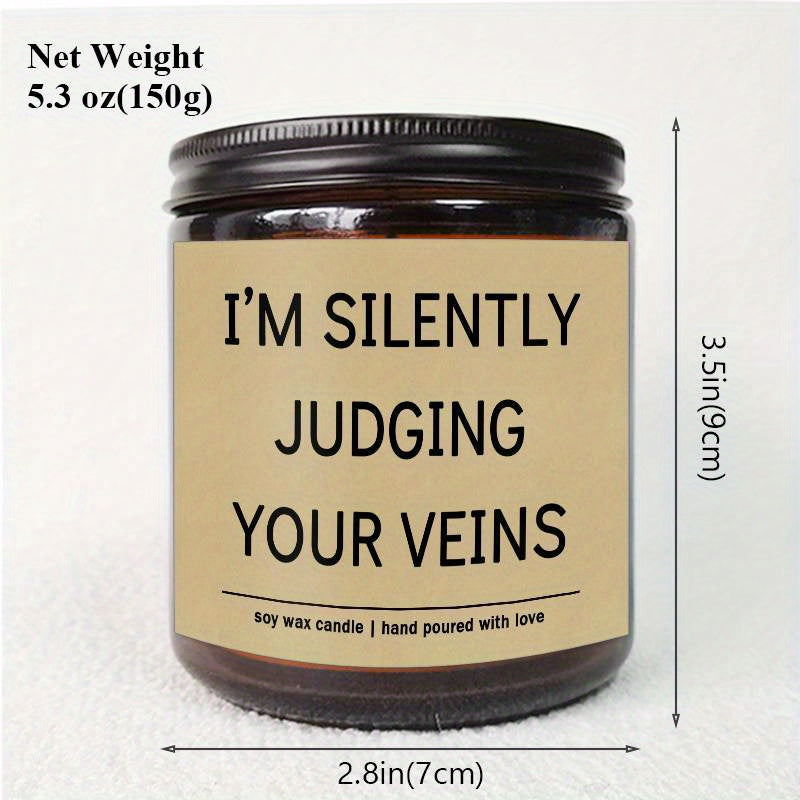 5.3oz Soy Wax Scented Candle with Inspirational Message - "I'm Silent Judging Your Veins for Loving You" - Perfect Appreciation Gift for Nurses, Nursing Students, and Loved Ones on Birthdays, Graduations, or Nurse's Day, Nurs