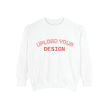 Customizable Unisex Garment-Dyed Sweatshirt, Personalized Gift, Cozy Streetwear, Casual Outfit, Unique Design Sweatshirt