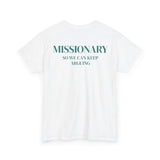 Missionary So We Can Keep Arguing Funny Shirt (Back Print) – Hilarious Couples Graphic Tee